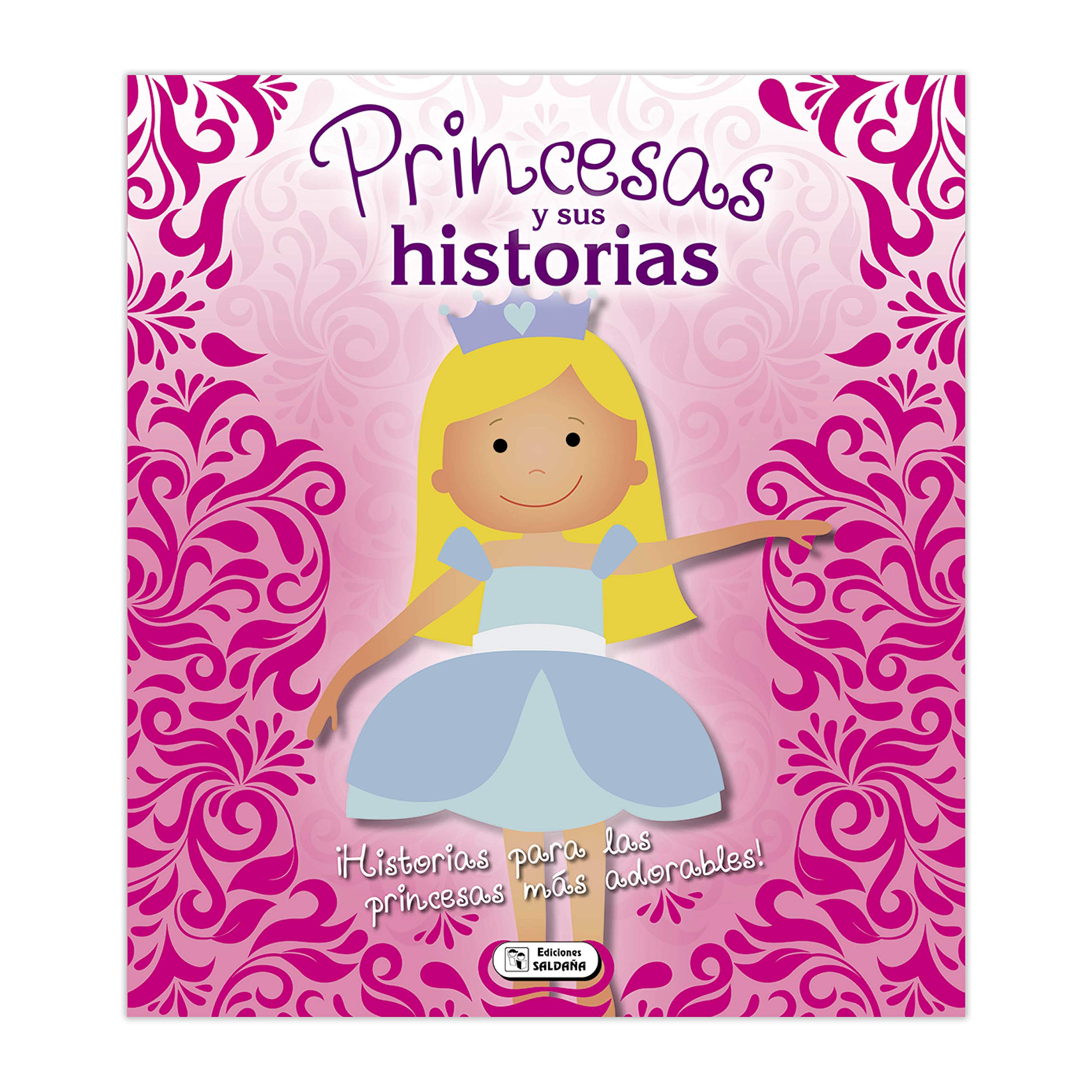 PRINCESAS Y SUS HISTORIAS Novels & Short Stories