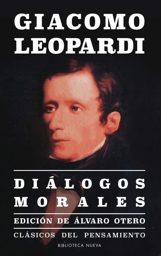 Leopardi, G: Diálogos morales : una investigación satírica y Philosophy