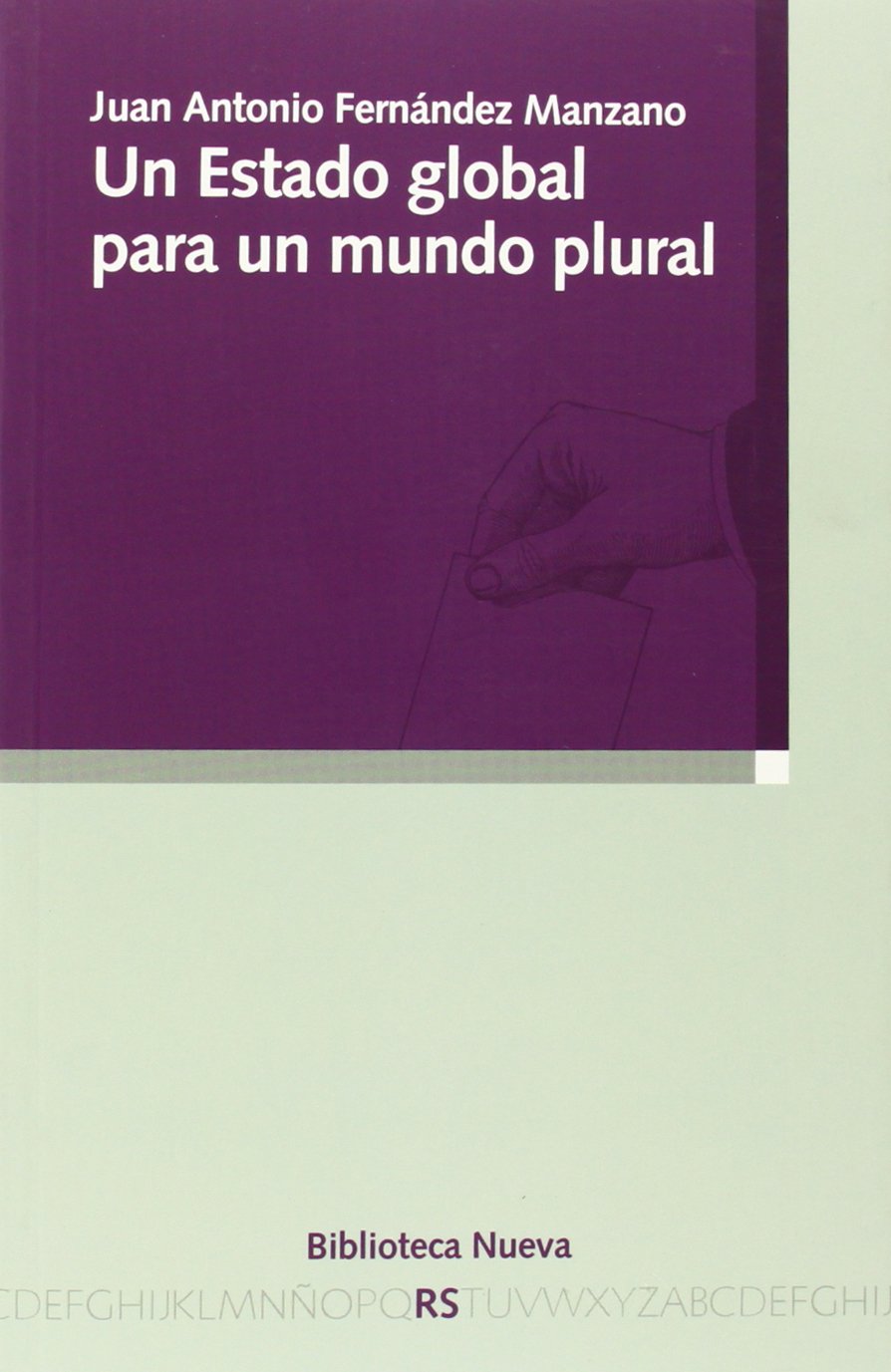 Un estado global para un mundo plural Philosophy