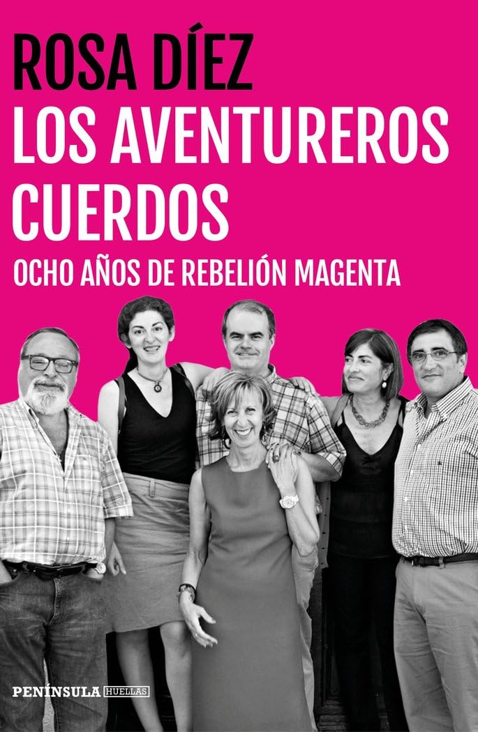 Los aventureros cuerdos : ocho años de rebelión magenta (PENINSULA) Philosophy