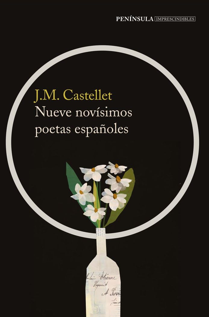 Nueve novísimos poetas españoles (IMPRESCINDIBLES) Poetry