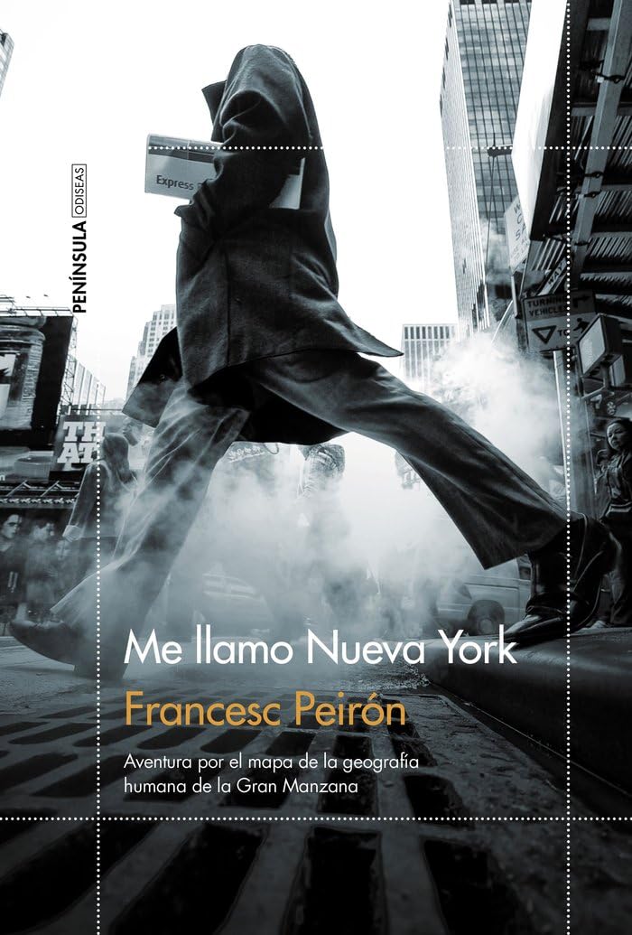 Me llamo Nueva York: Aventura por el mapa de la geografía humana de la Gran Manzana (ODISEAS, Band 1) Non-fiction