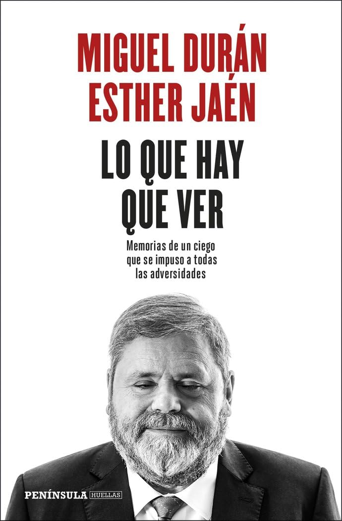 Lo que hay que ver : memorias de un ciego que se impuso a todas las adversidades Law