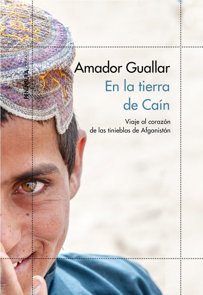 En la tierra de Caín: Viaje al corazón de las tinieblas de Afganistán book