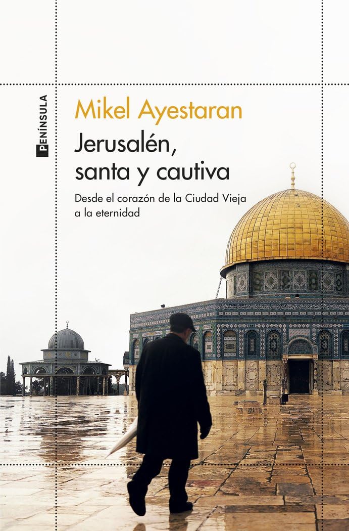 Jerusalén, santa y cautiva book