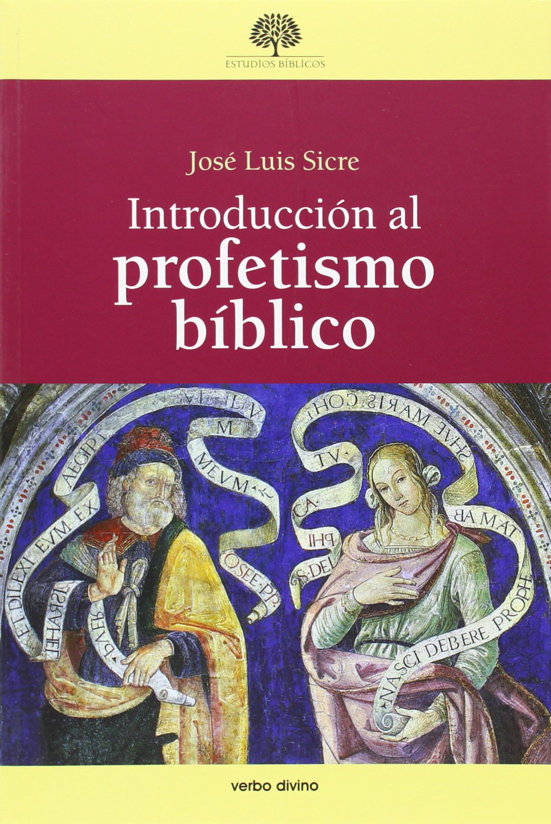 Introducciaon Al Profetismo Baiblico book