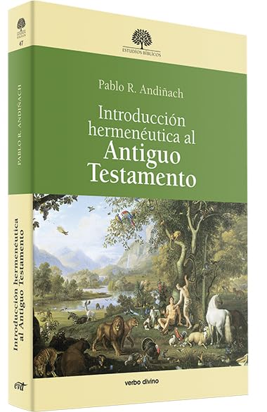 Introducción hermenéutica al Antiguo Testamento (Estudios bíblicos) Religion & Esotericism