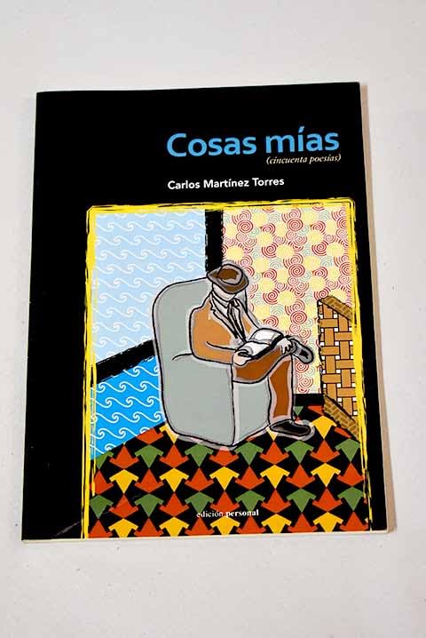 Cosas mías: (cincuenta poesías) Books