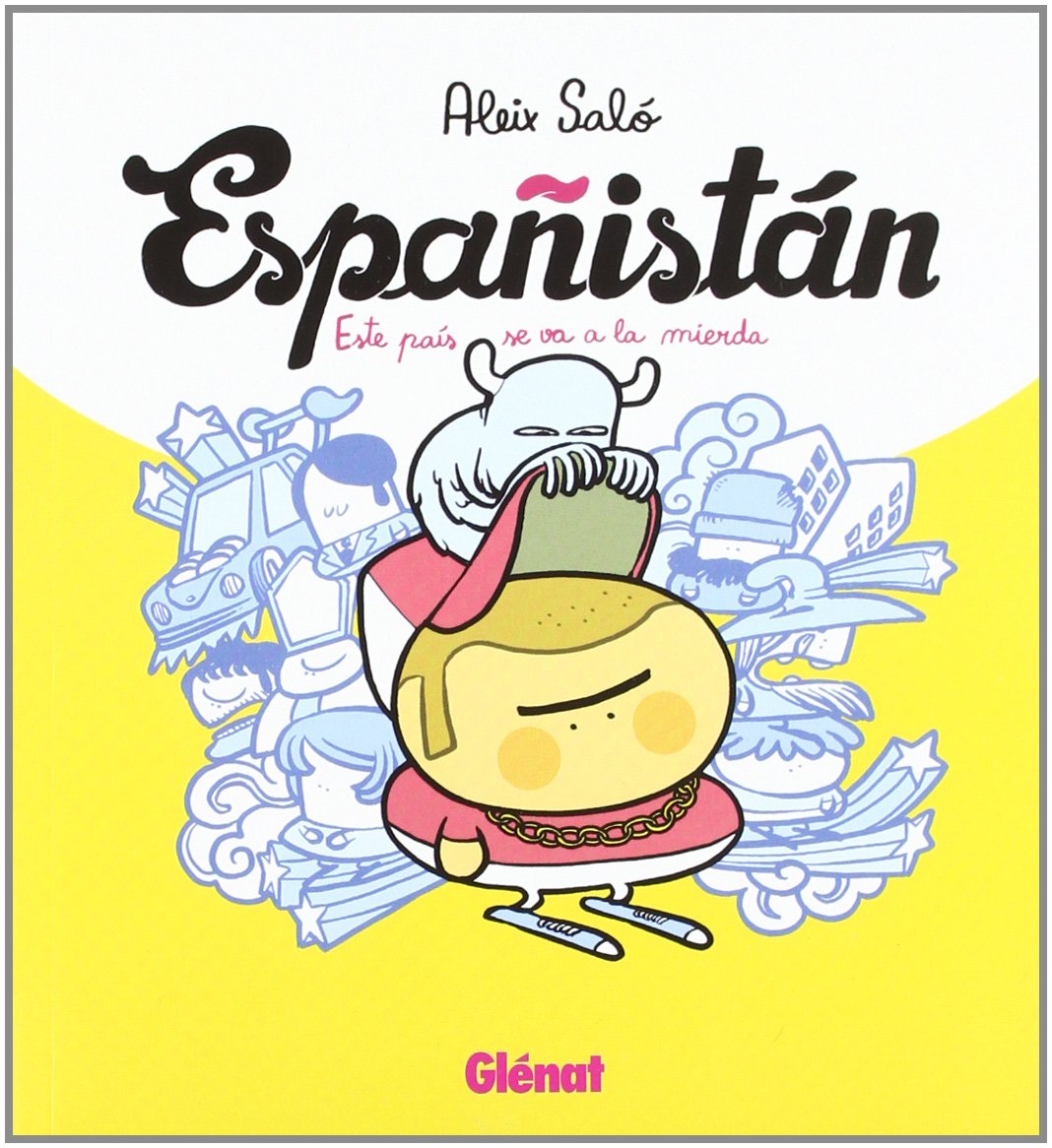 Españistán: Este país se va a la mierda book