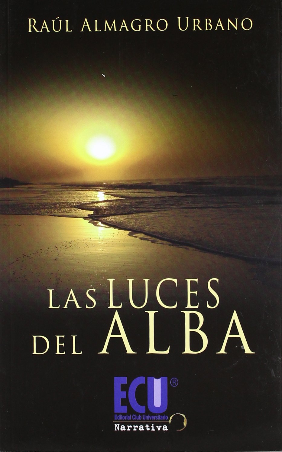 Las luces del alba Learning & Reference