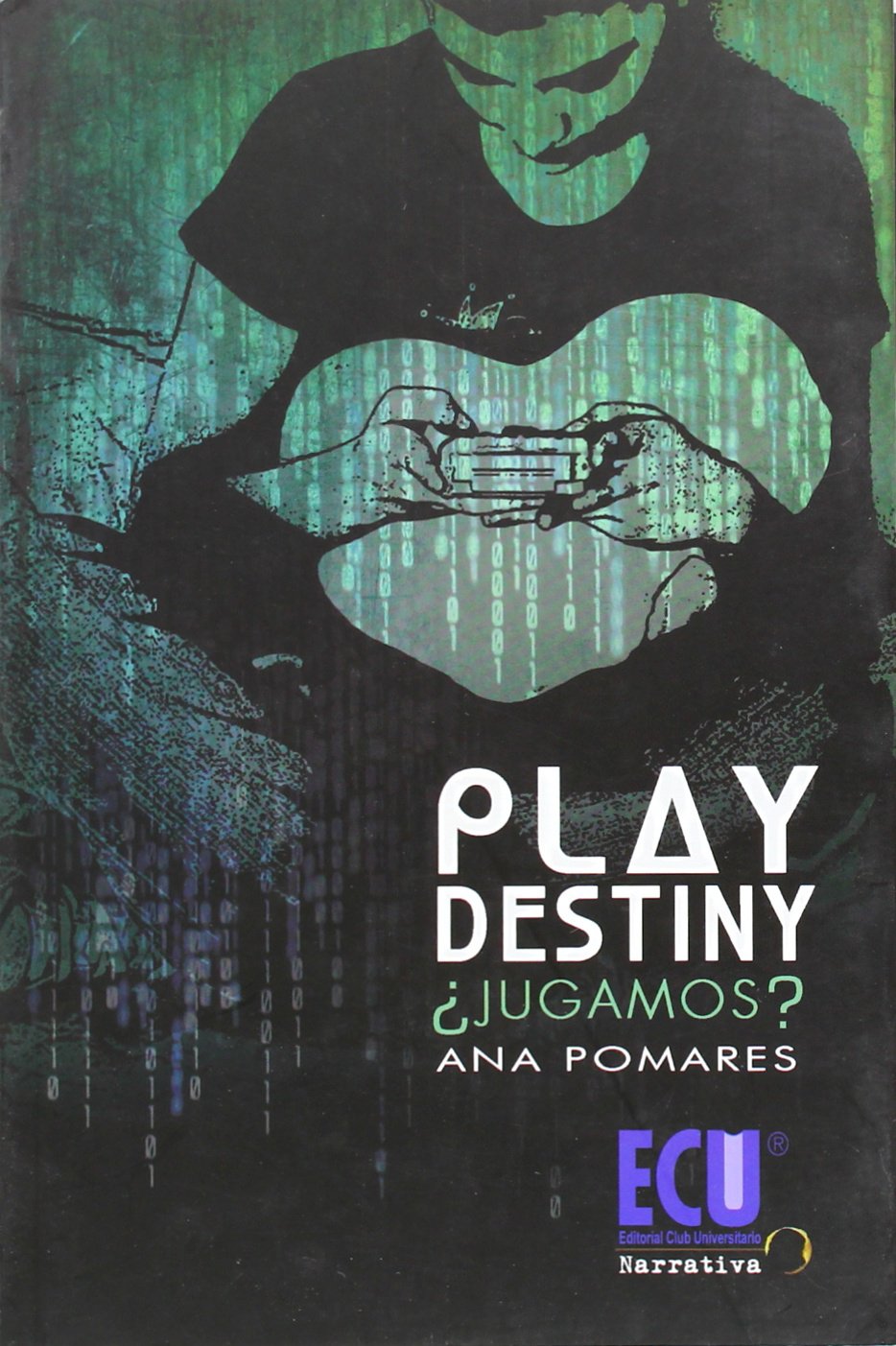 Play Destiny ¿jugamos? book