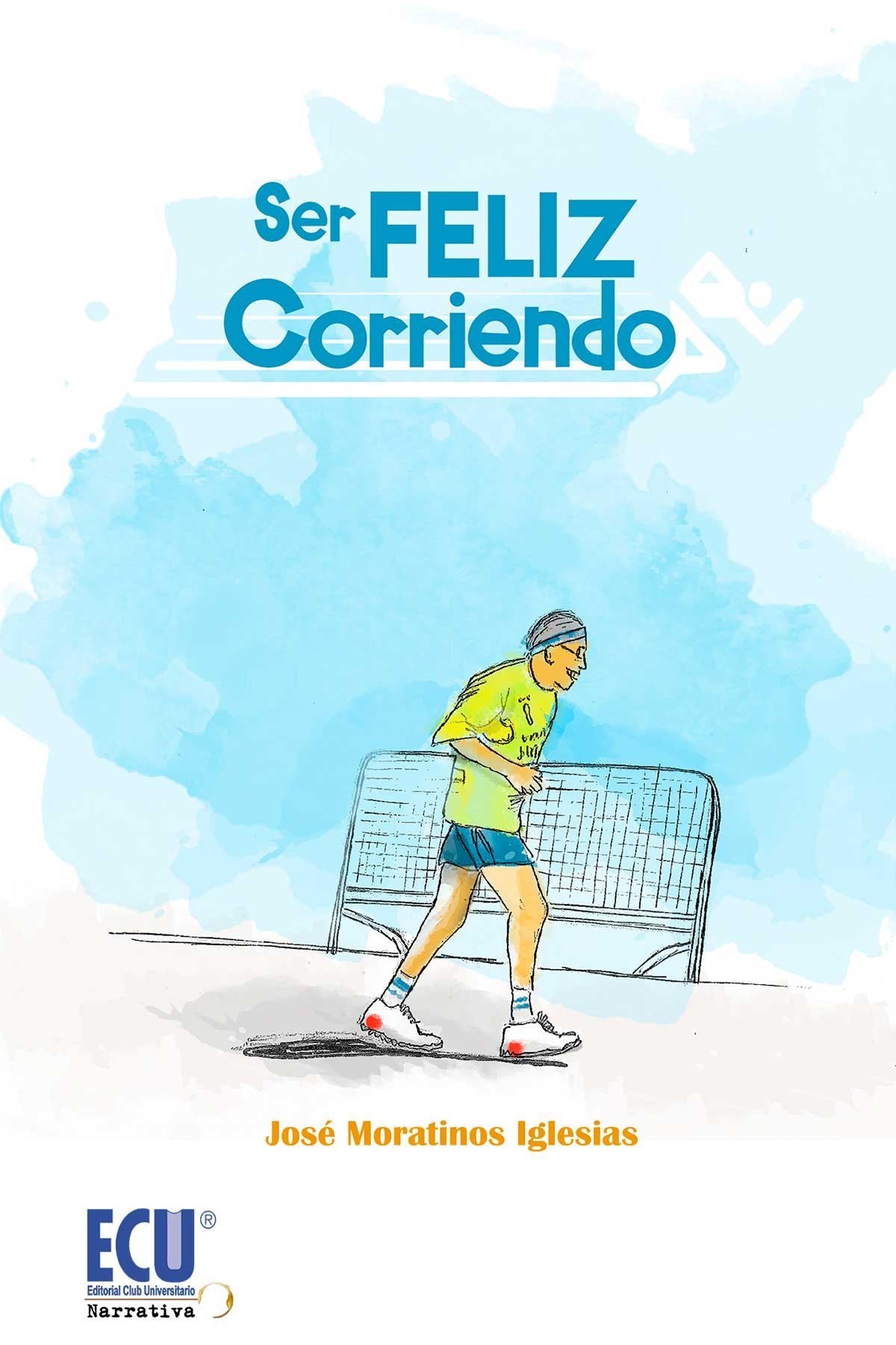 Ser feliz corriendo book
