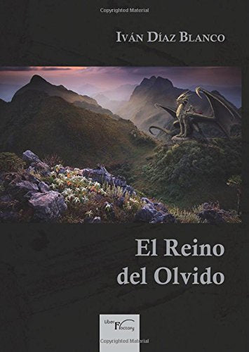 El Reino del Olvido (Infantil y juvenil) Novels & Short Stories
