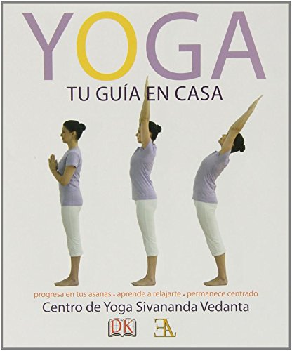 Yoga : tu guía en casa Health, Nutrition & Fitness