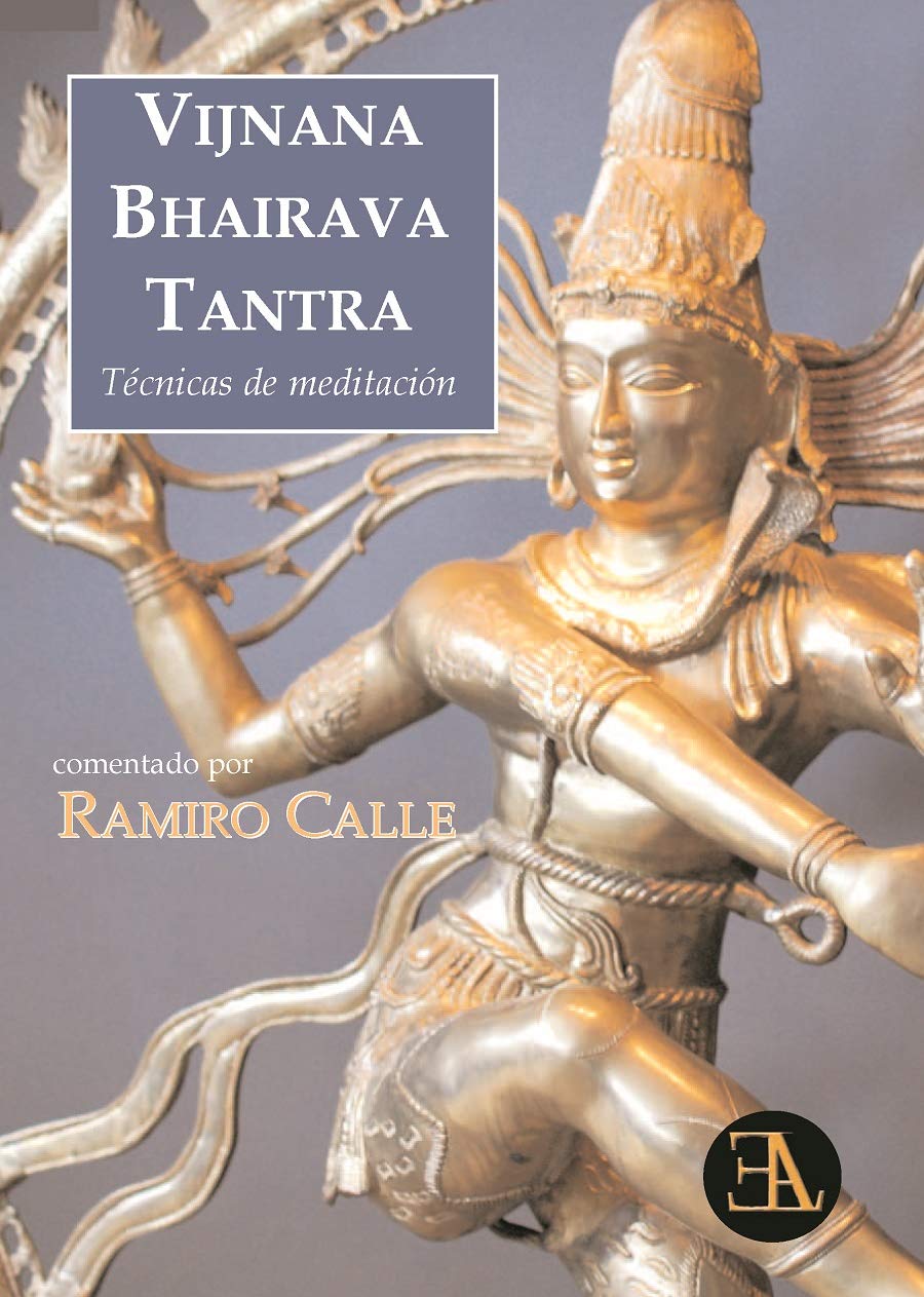 Vijnana bhairava tantra : técnicas de meditación book