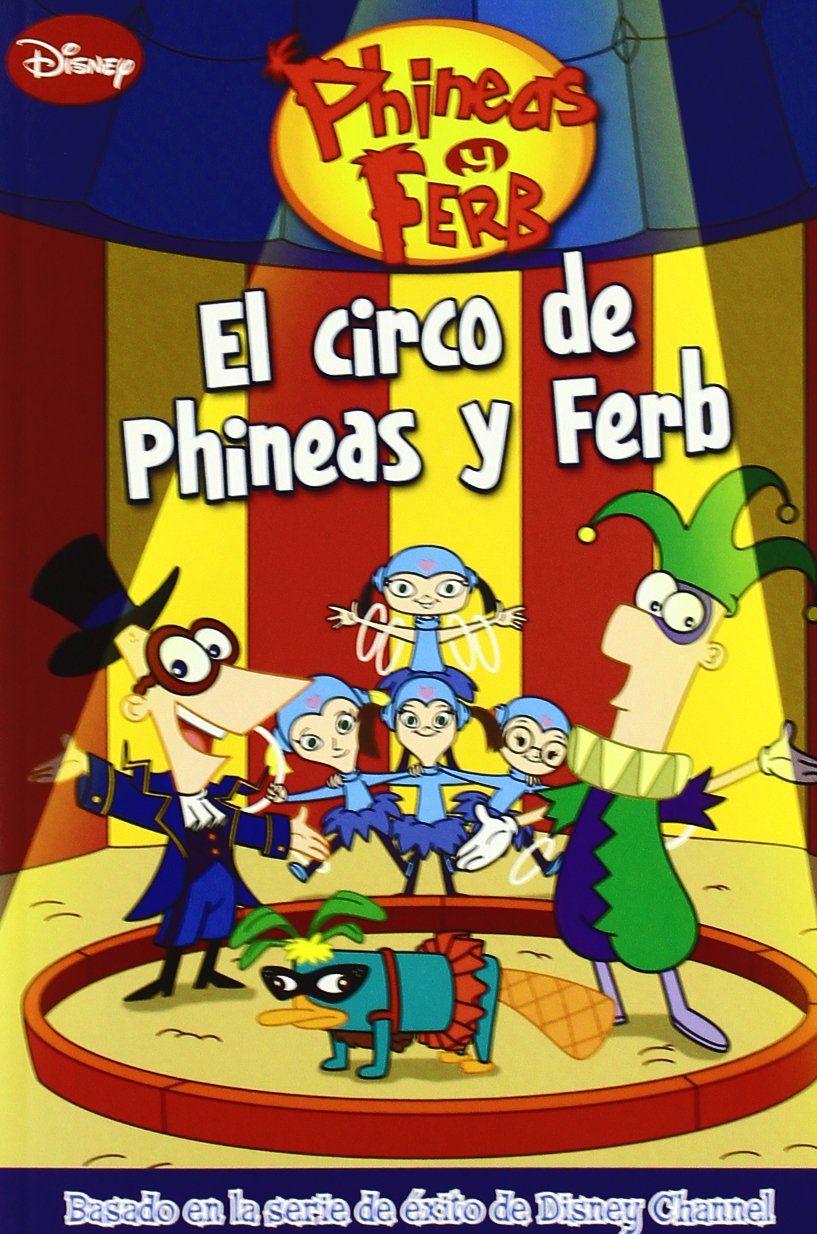 El circo de Phineas y Ferb Learning & Reference