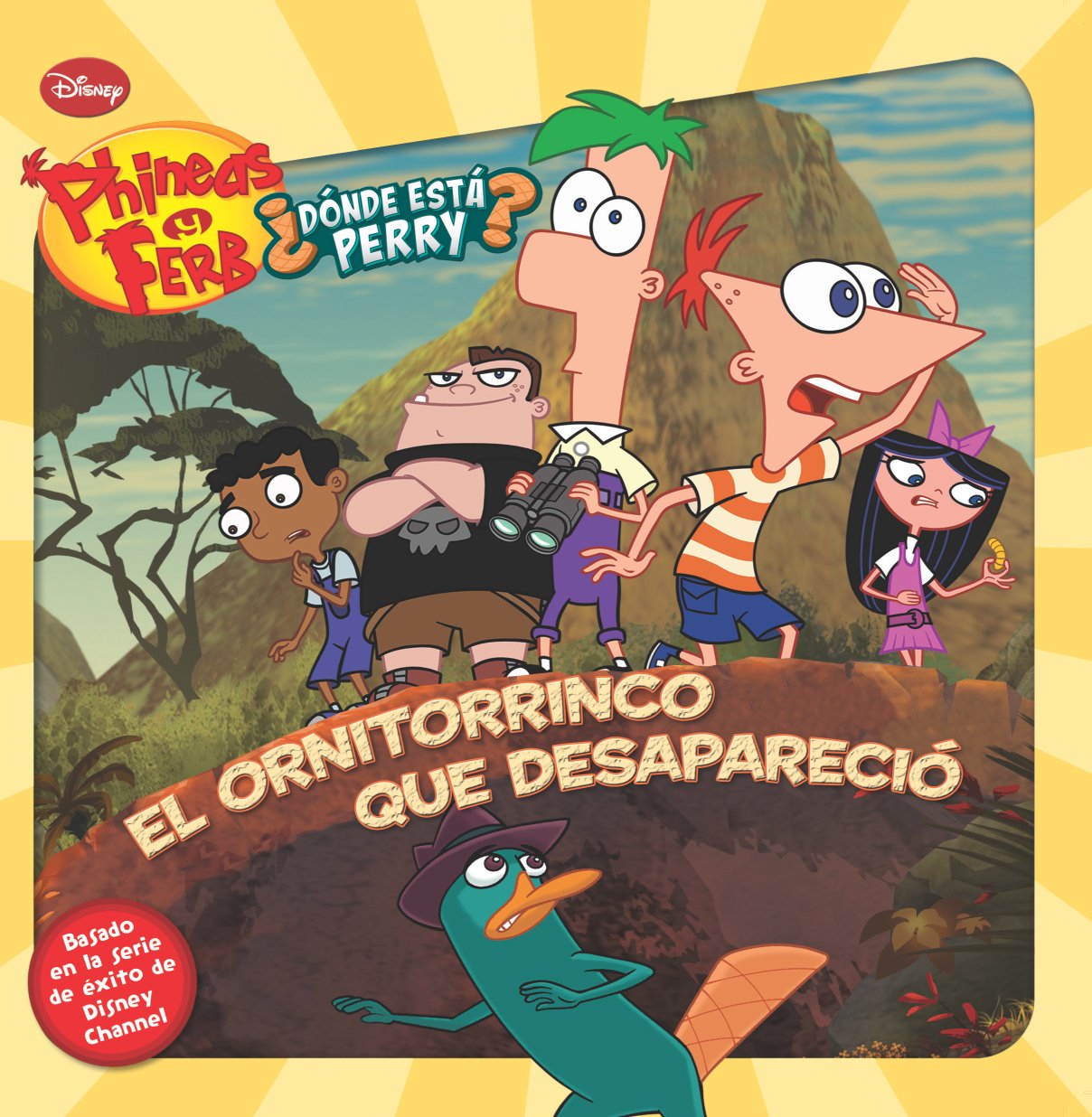 Phineas y Ferb. El ornitorrinco que desapareció: Los cuentos de Phineas y Ferb (Phineas & Ferb) Books