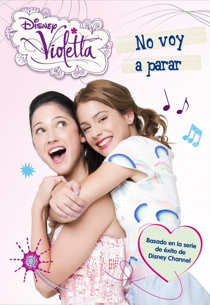 Violetta. No voy a parar: Narrativa 3 book