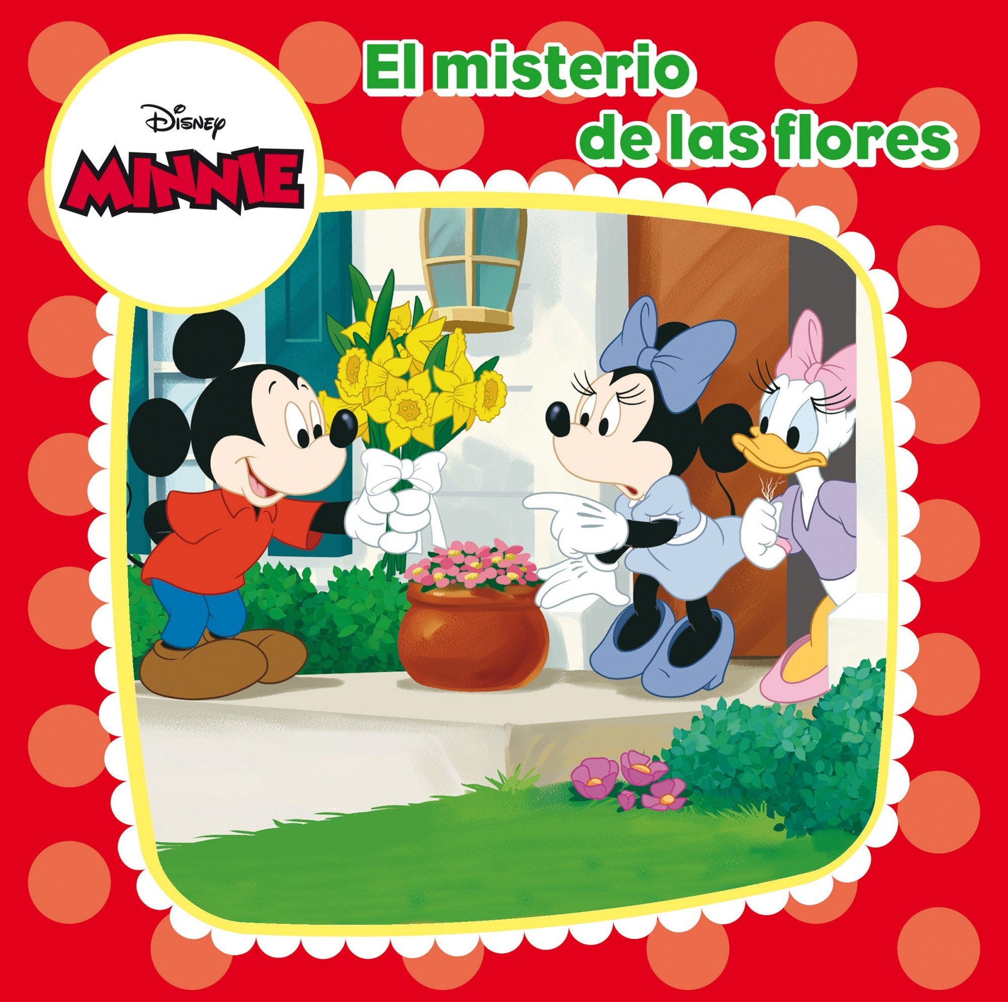 Minnie Mouse. El misterio de las flores: Cuento (Disney. Minnie) Books