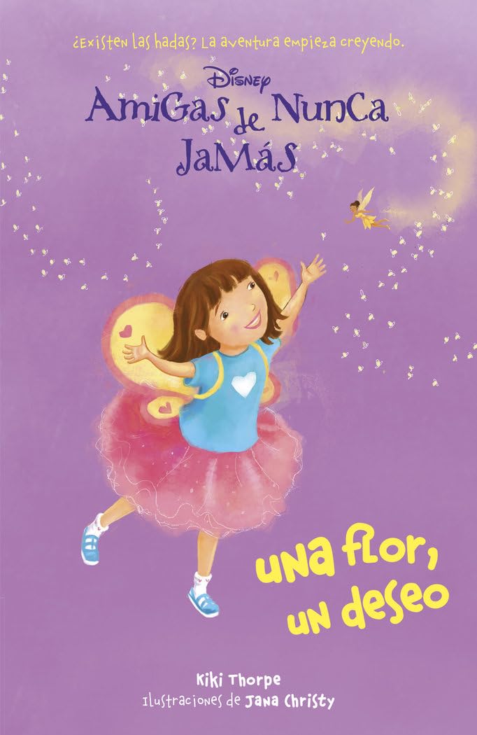 Una flor, un deseo: Amigas de Nunca Jamás 3 Novels & Short Stories