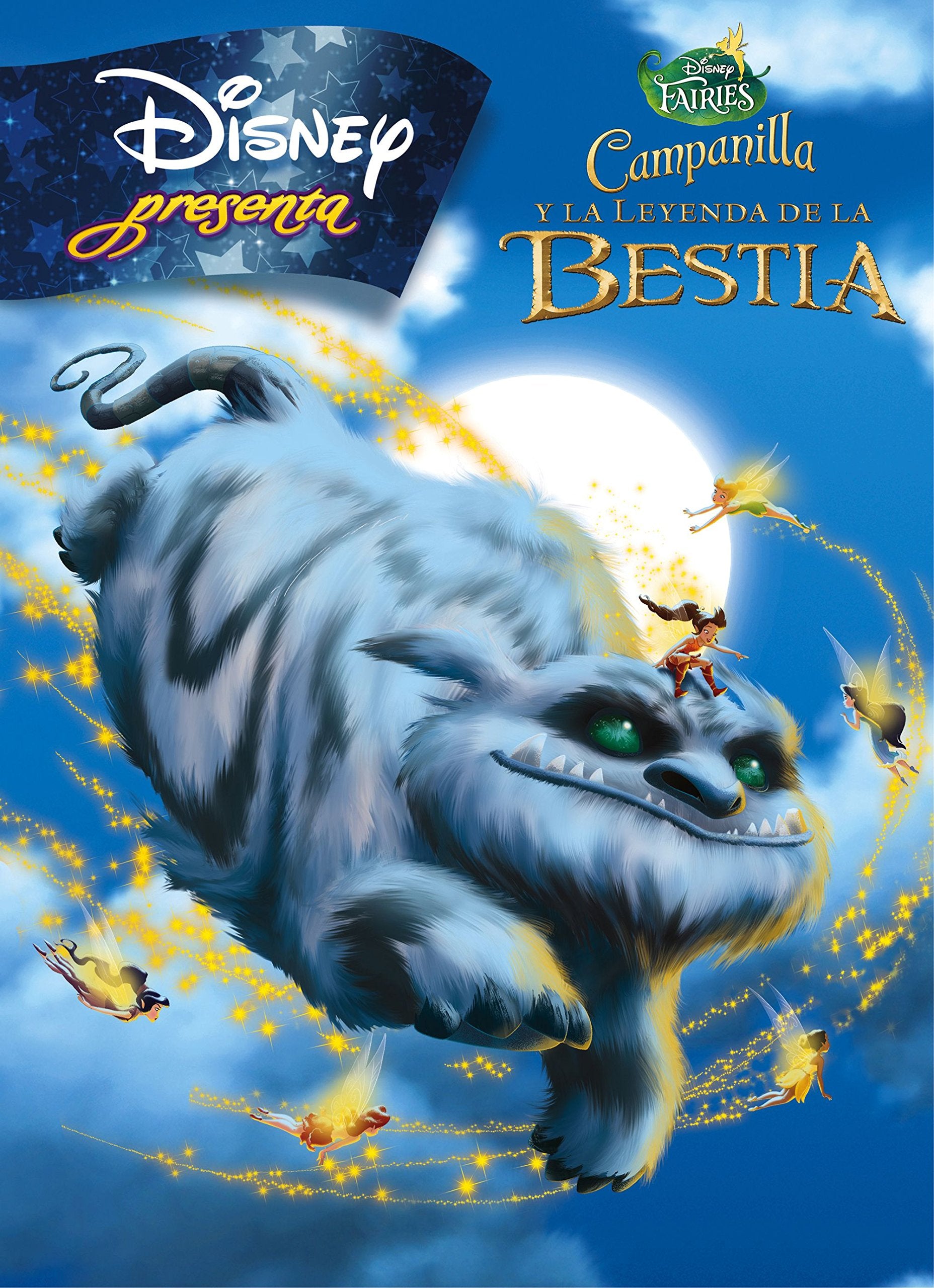 Campanilla y la Leyenda de la Bestia. Disney Presenta book
