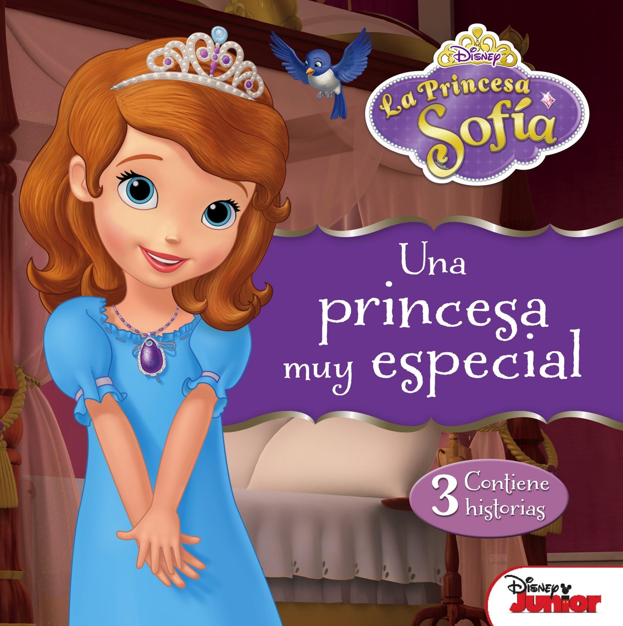 La Princesa Sofía. Una princesa muy especial: Contiene 3 historias book