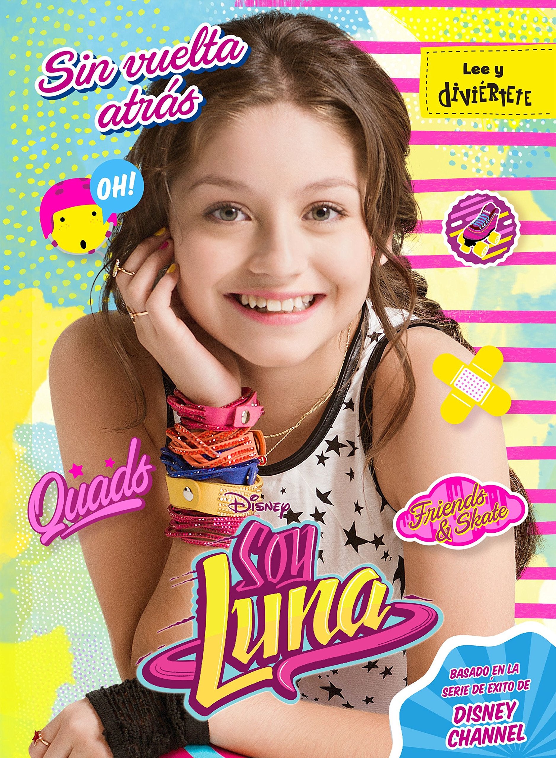 Soy Luna. Sin vuelta atrás: Narrativa 3 book