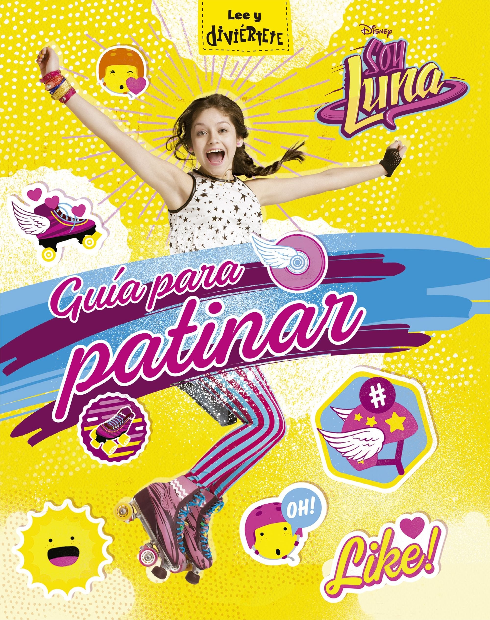 Soy Luna. Guía para patinar book