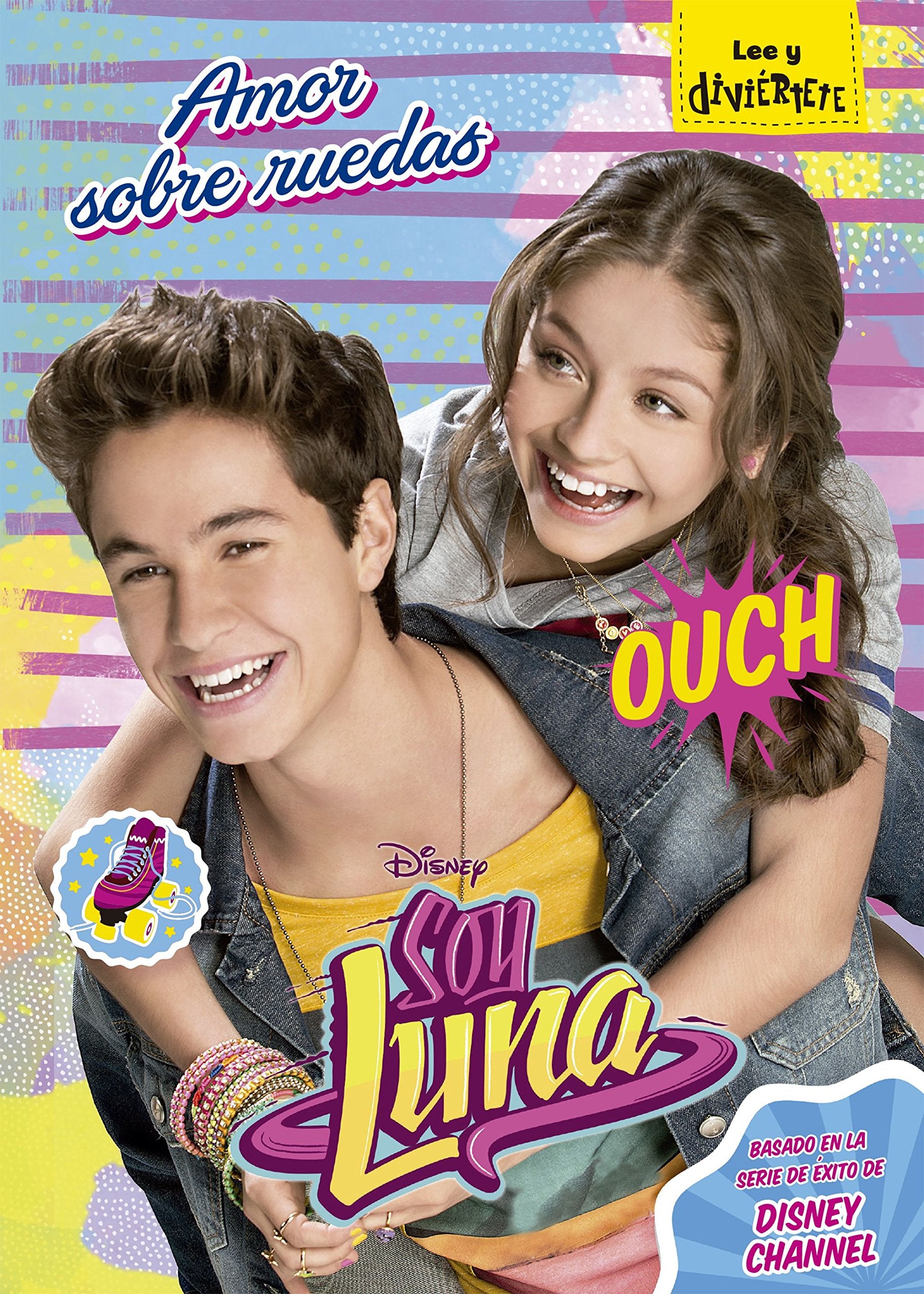 Soy Luna. Amor sobre ruedas: Narrativa 4 book