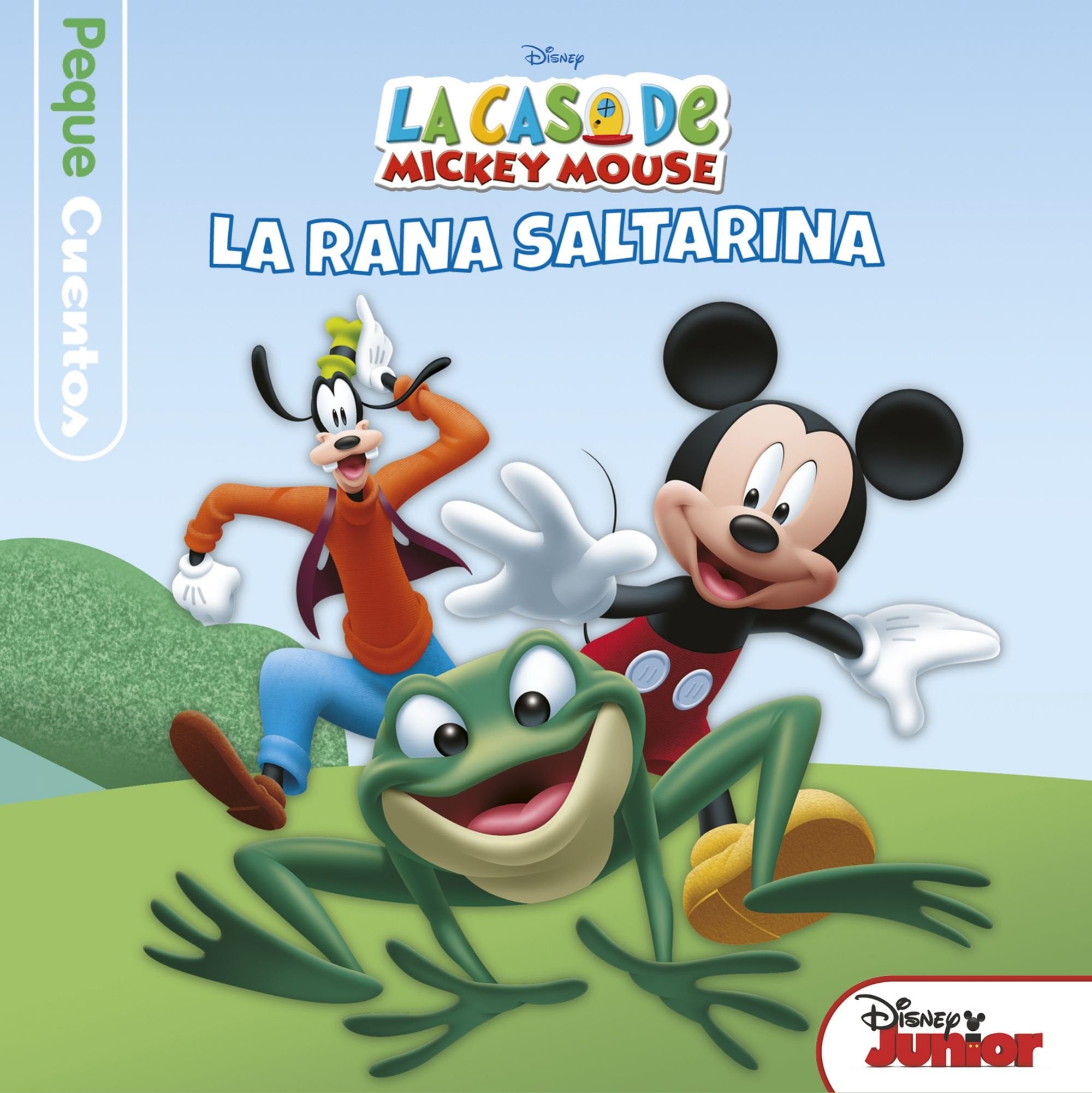 La casa de Mickey Mouse. Pequecuentos. La rana saltarina book