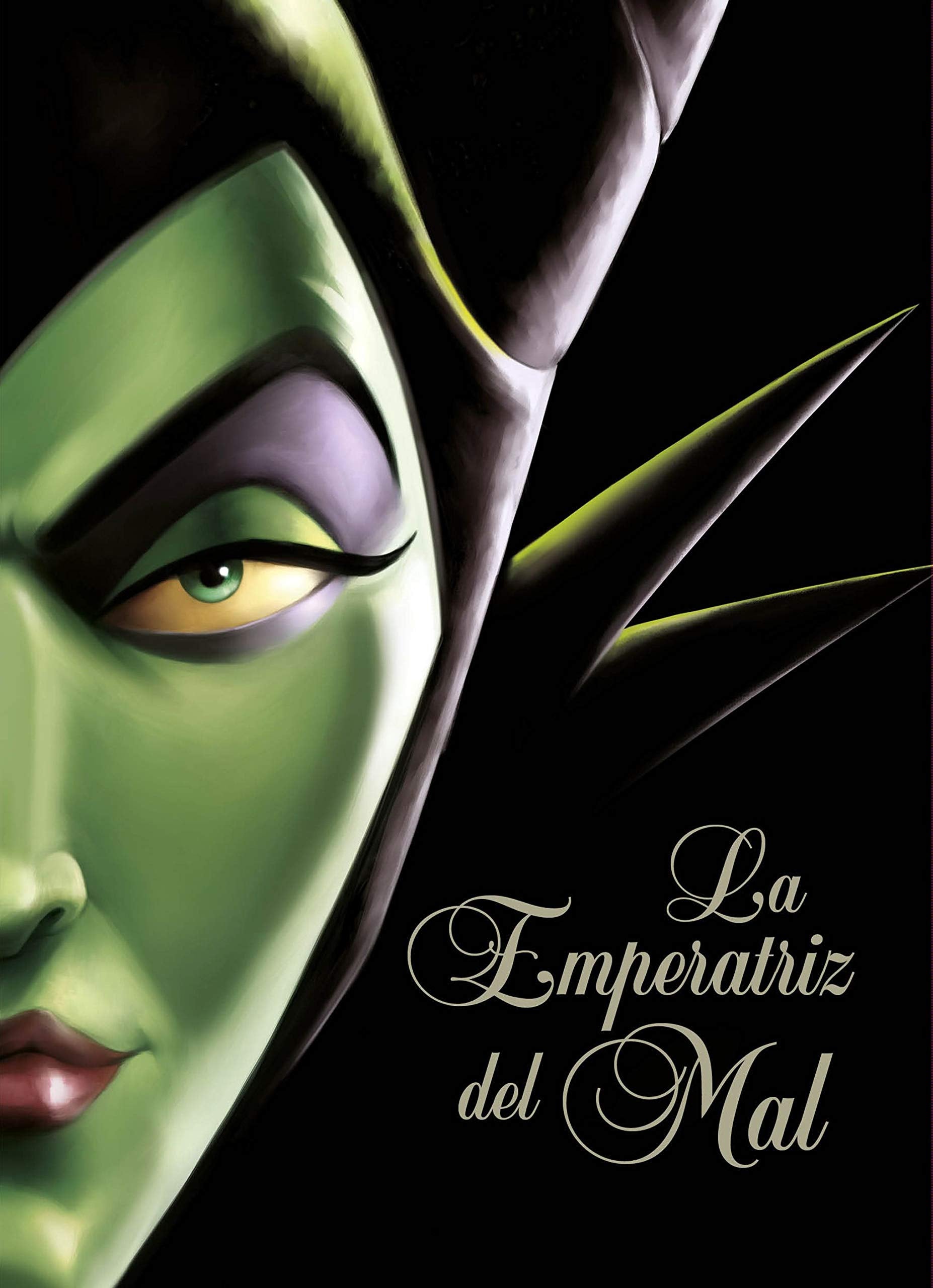 La Emperatriz del Mal: Una historia del hada oscura book