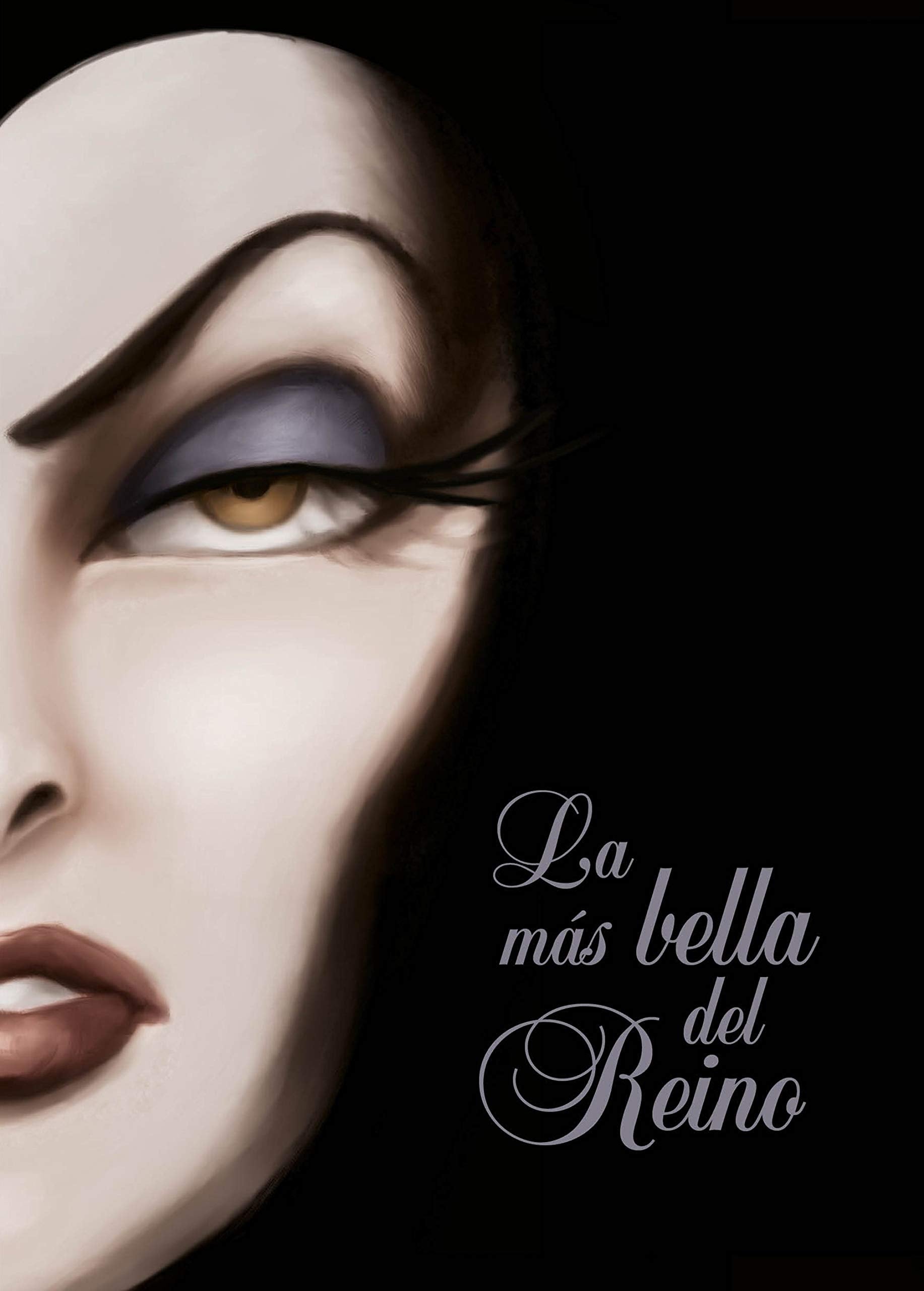 La más bella del Reino: Una historia de la Reina Malvada book
