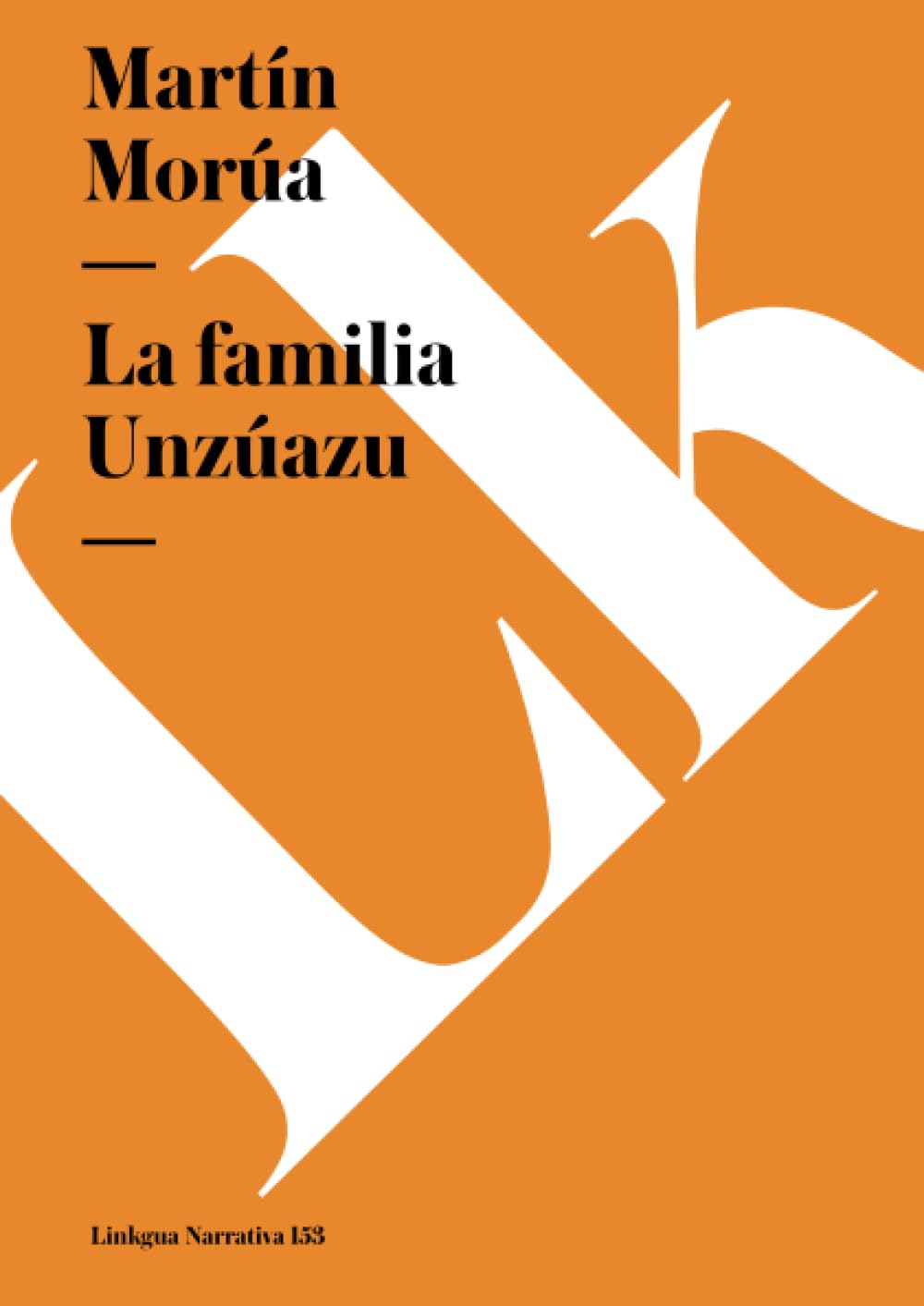 La familia Unzúazu Classics