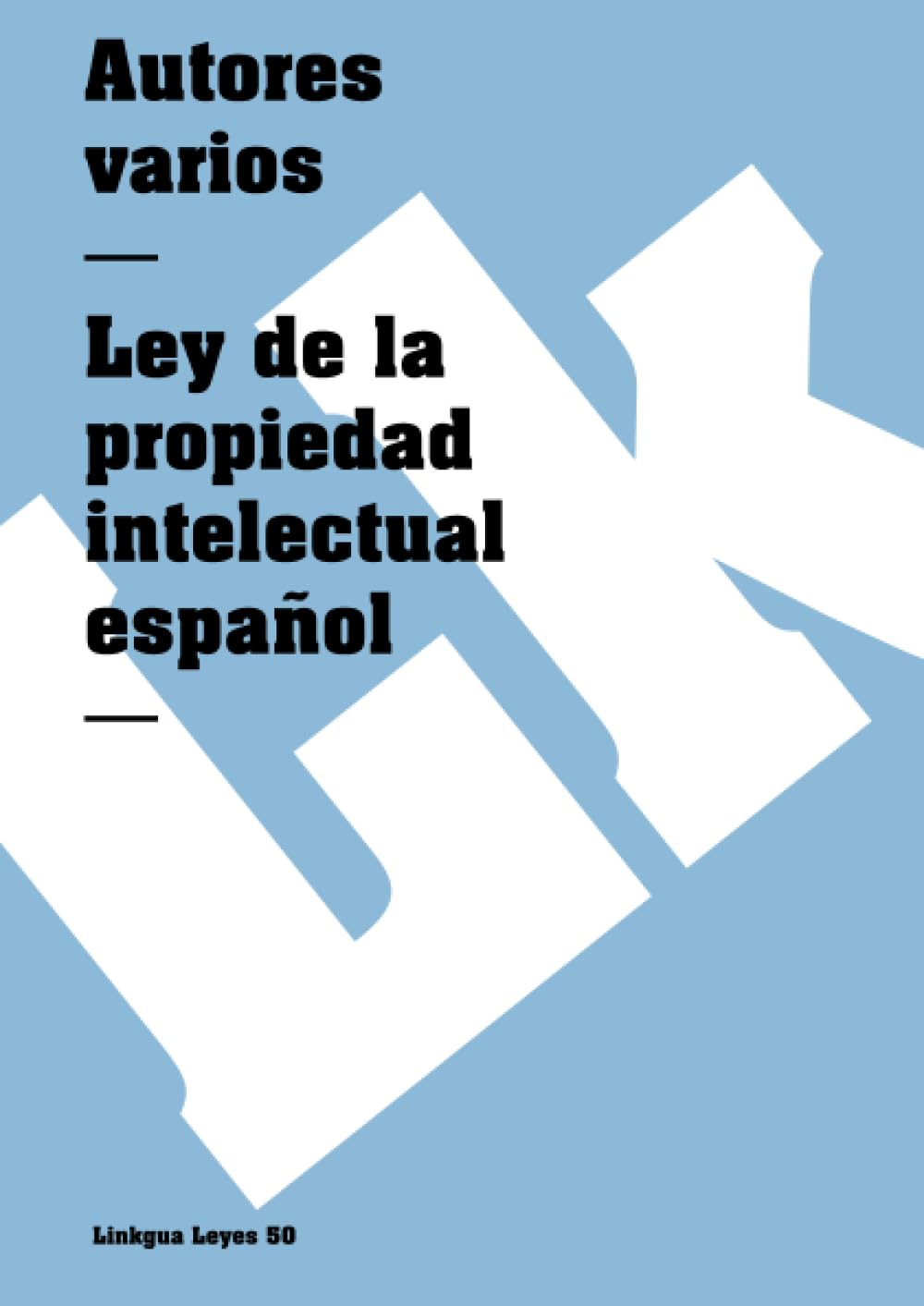 Ley de la propiedad intelectual española Law