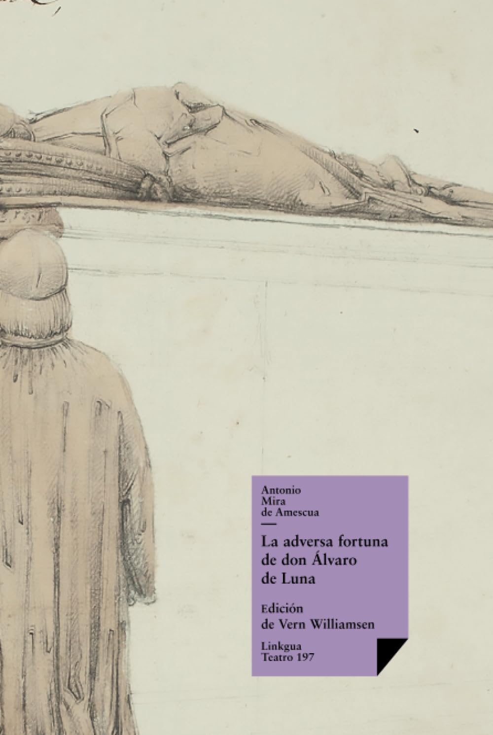 La adversa fortuna de don Álvaro de Luna Drama