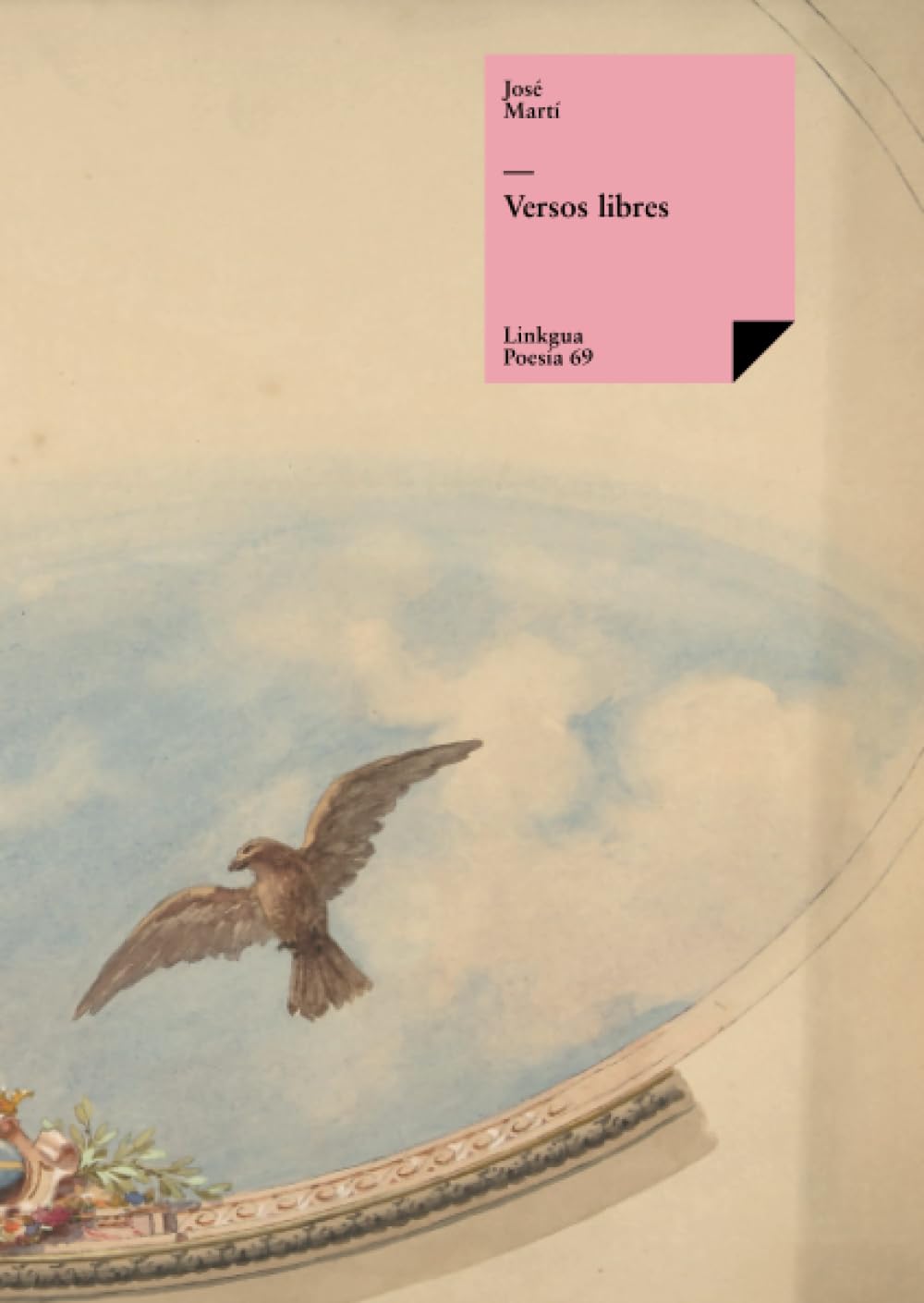 Versos libres (Poesía, Band 202) Contemporary literature