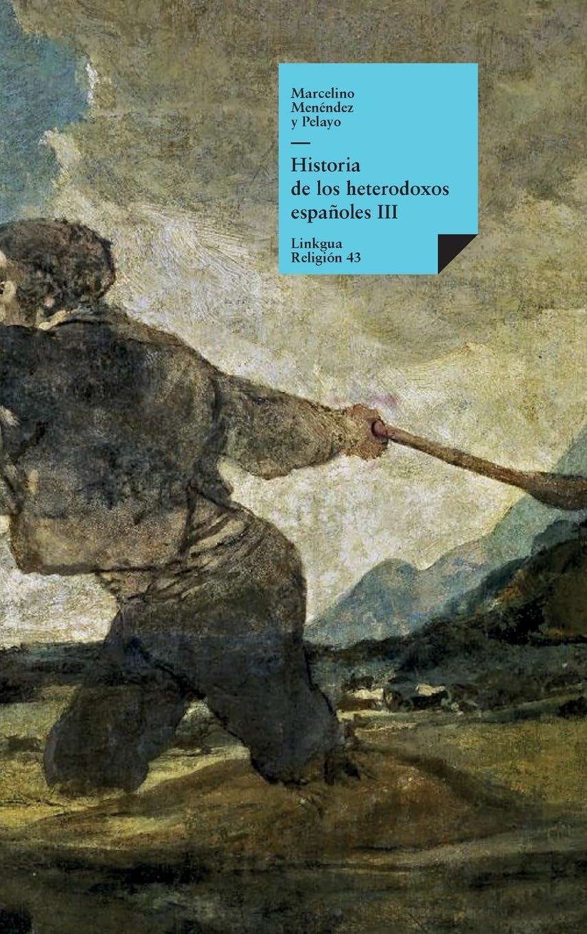 Historia de los heterodoxos españoles Social Sciences