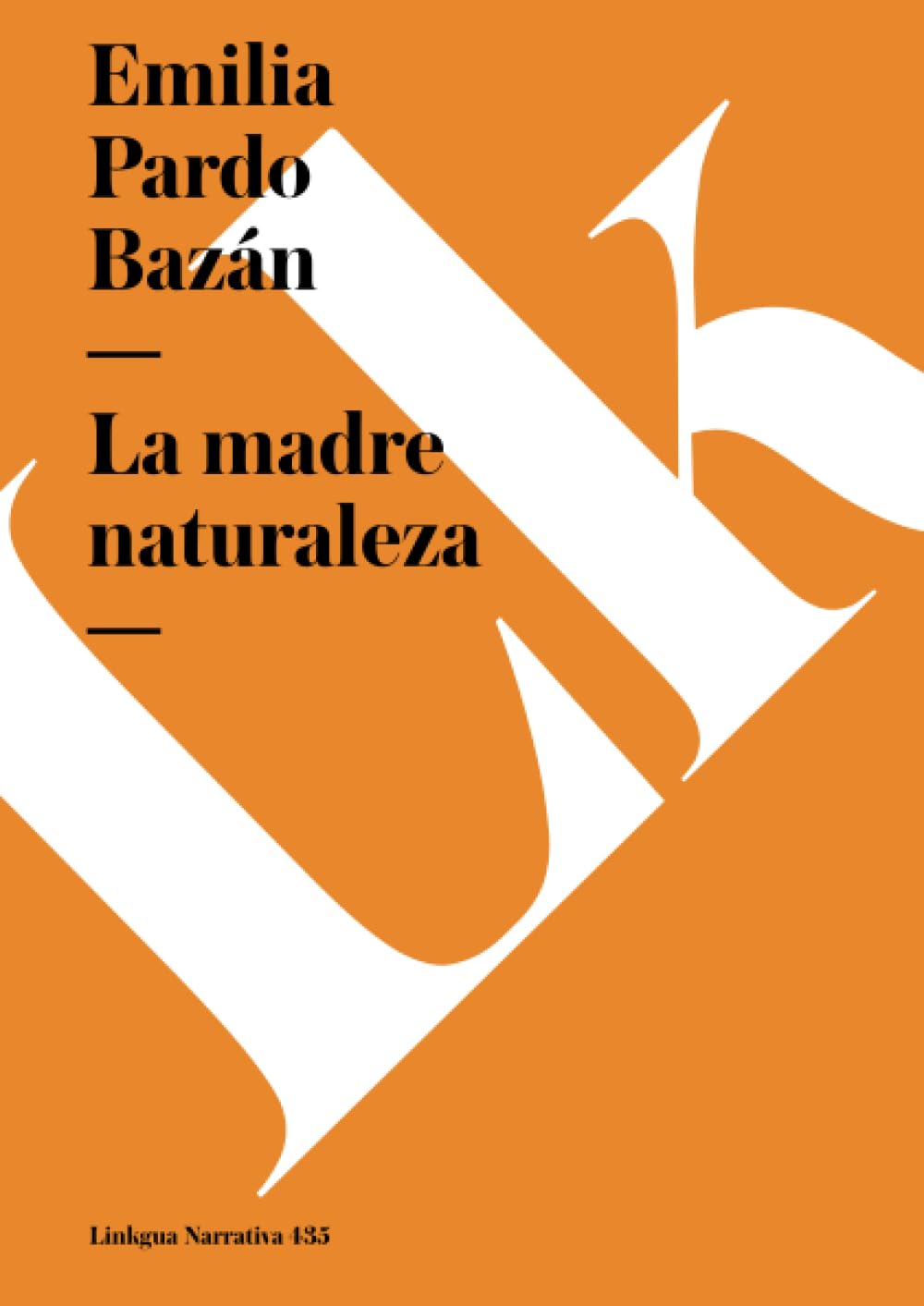 La madre Naturaleza Classics