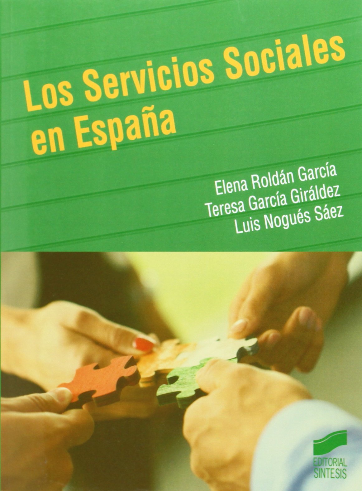 Los servicios sociales en España book