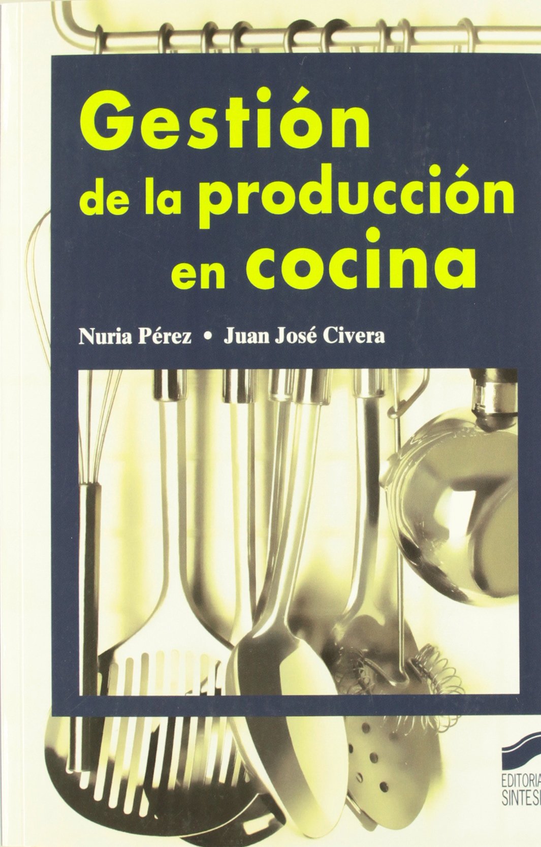 Gestión de la producción en cocina Business, Finance & Career