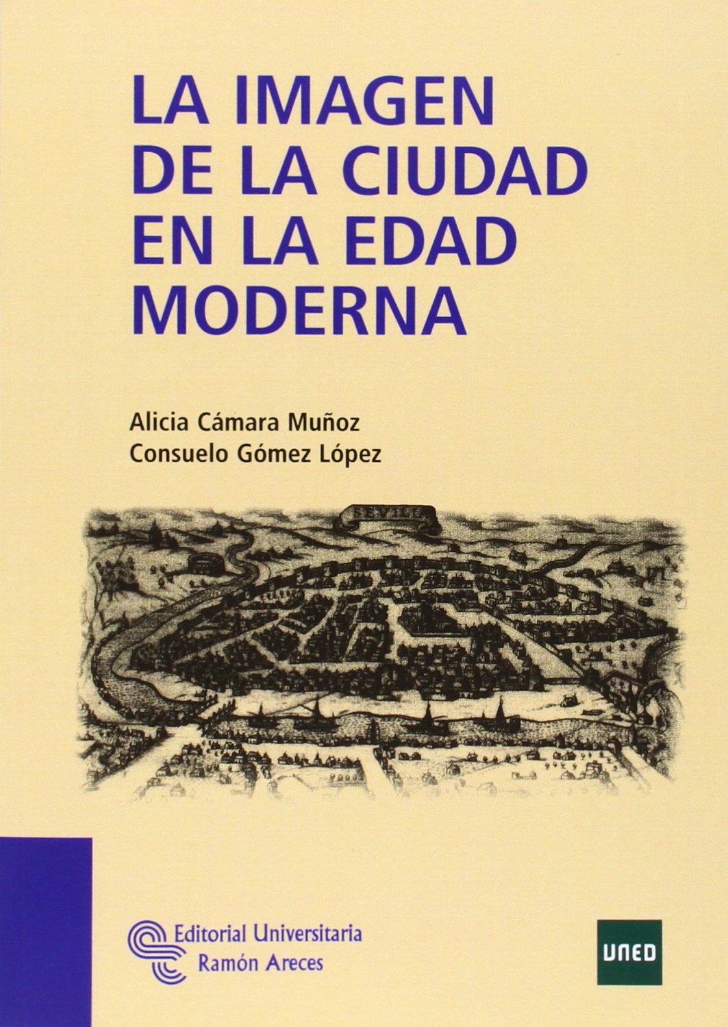 La imagen de la ciudad en la Edad Moderna book
