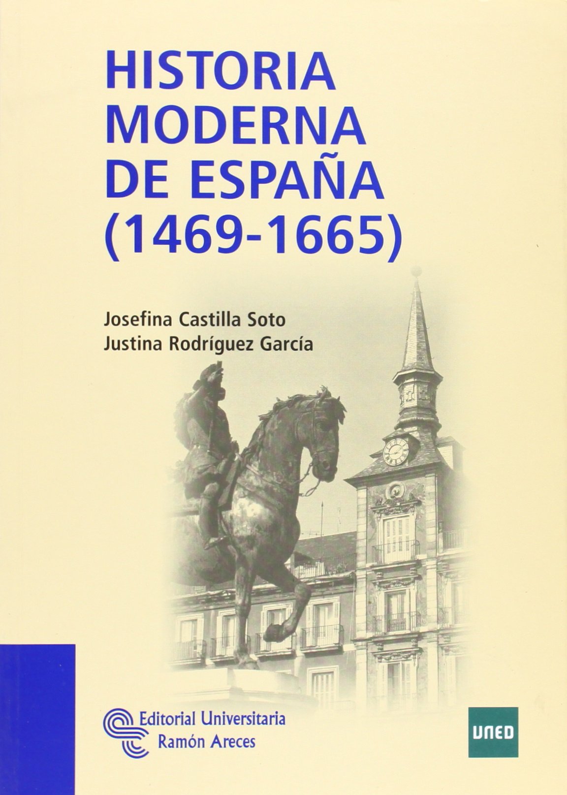 Historia Moderna de España (1469 - 1665) book