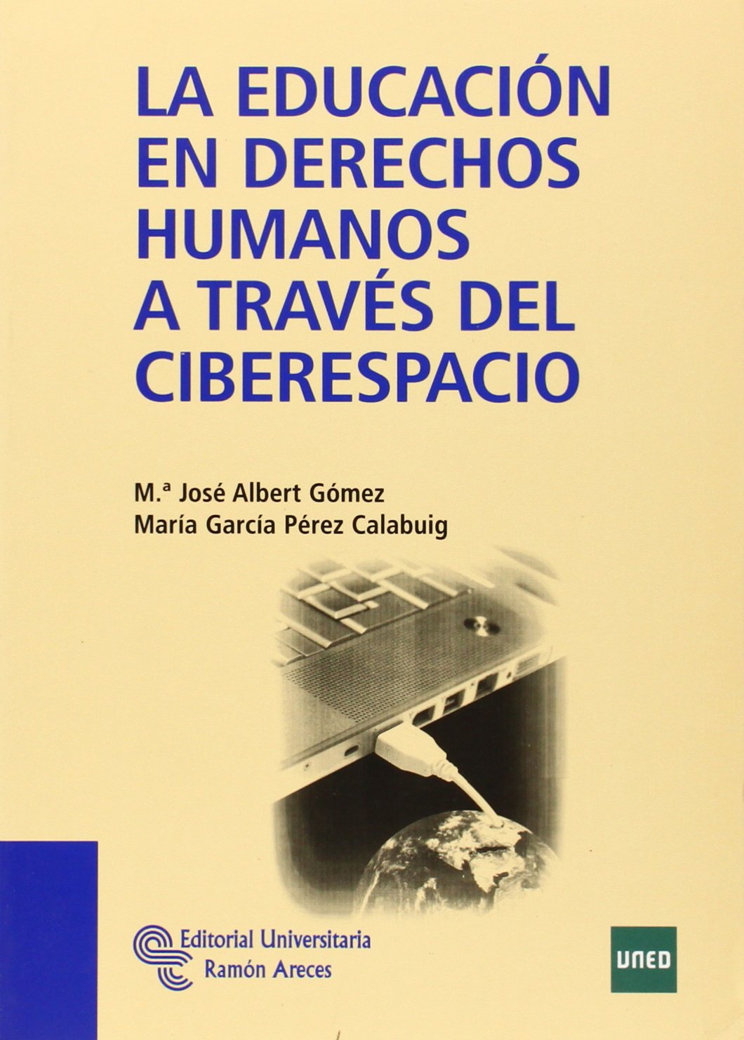 La educación en derechos humanos a través del ciberespacio Social Sciences