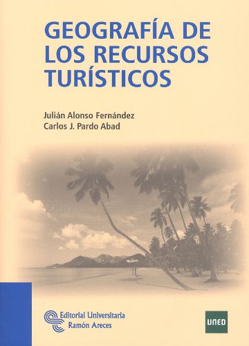 Geografía de los recursos turísticos book