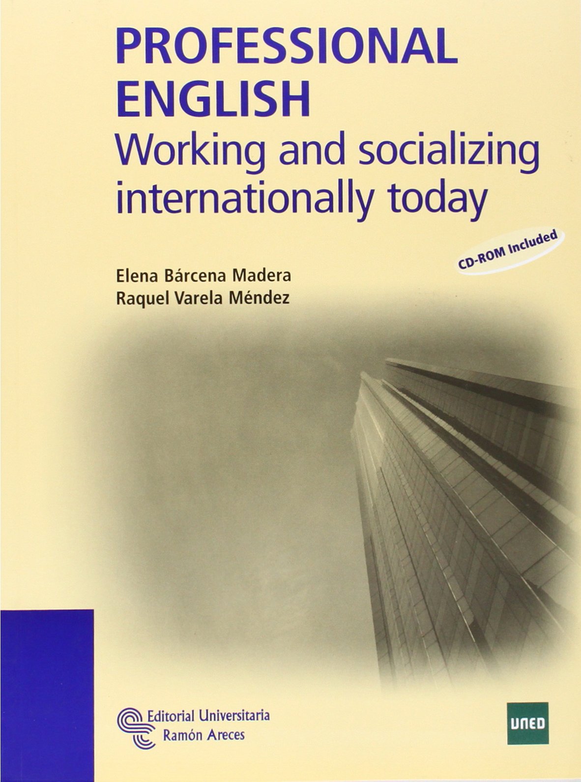 Professional english: Working and socializing internationally today (Manuales) Foreign Languages ​​& Dictionaries