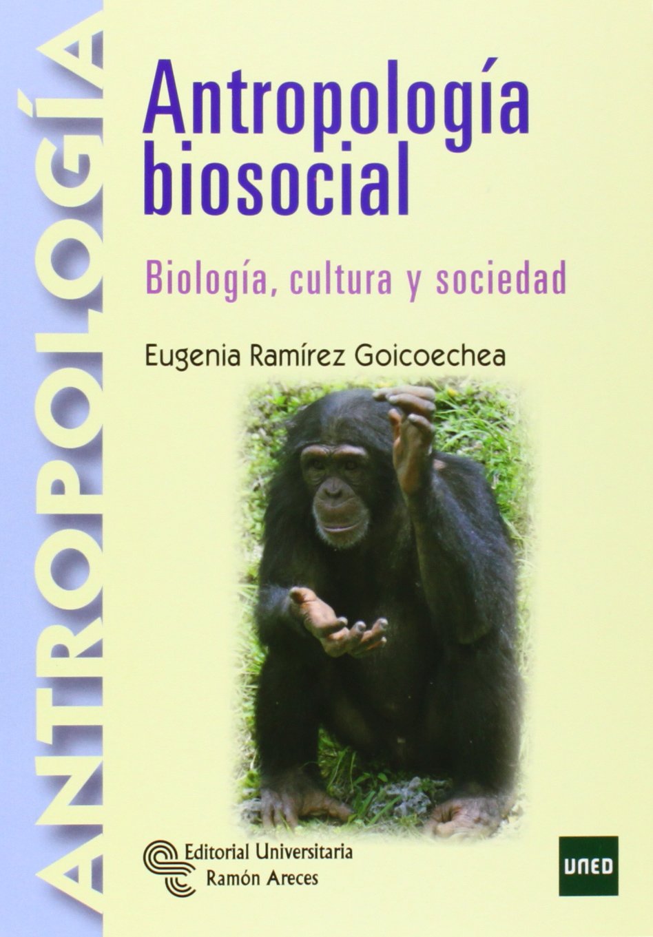 Antropología Biosocial: Biología, cultura y sociedad (Manuales) Social Sciences