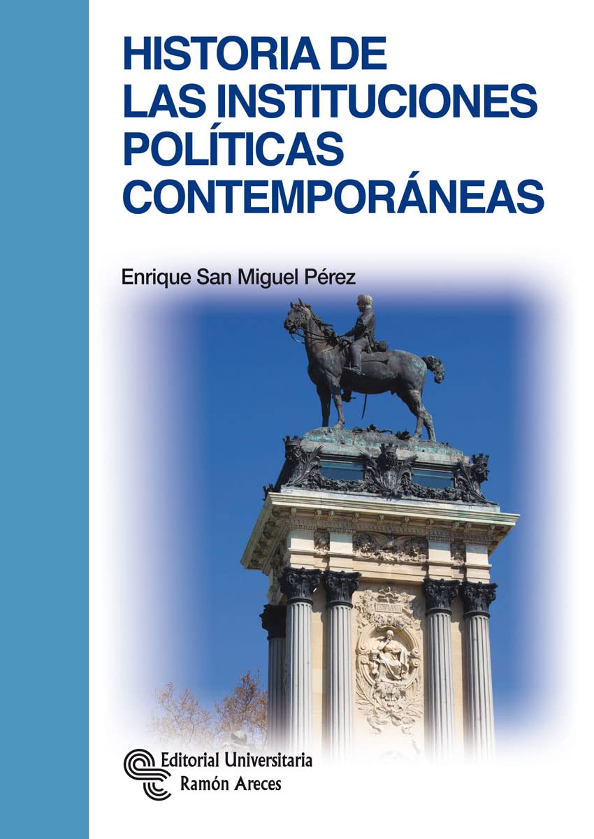 Historia de Las Instituciones Politicas Contemporaneas book