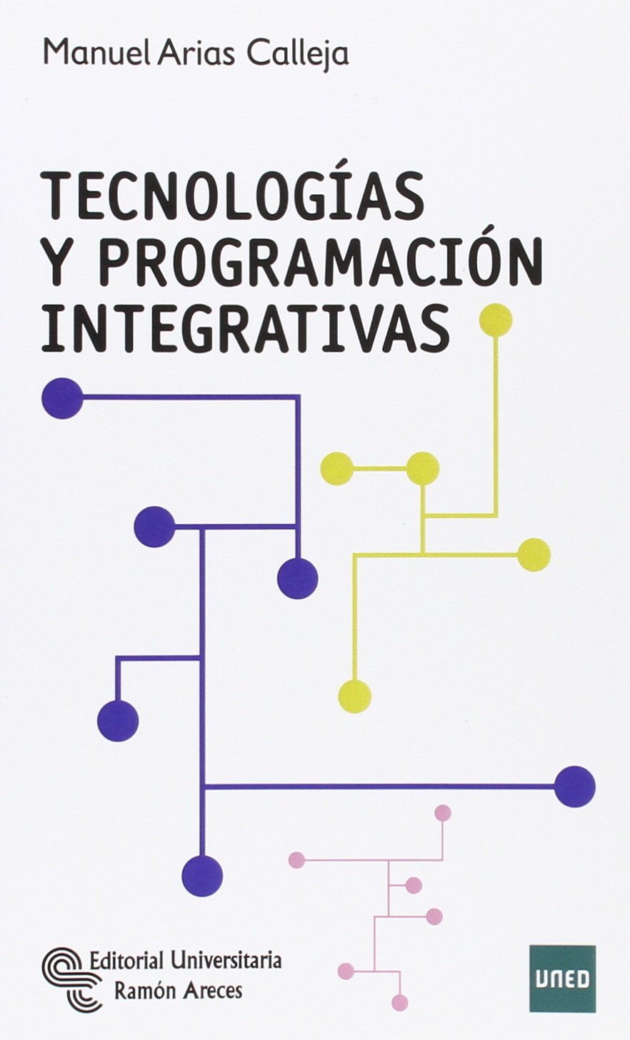 Tecnologías y programación integrativas book