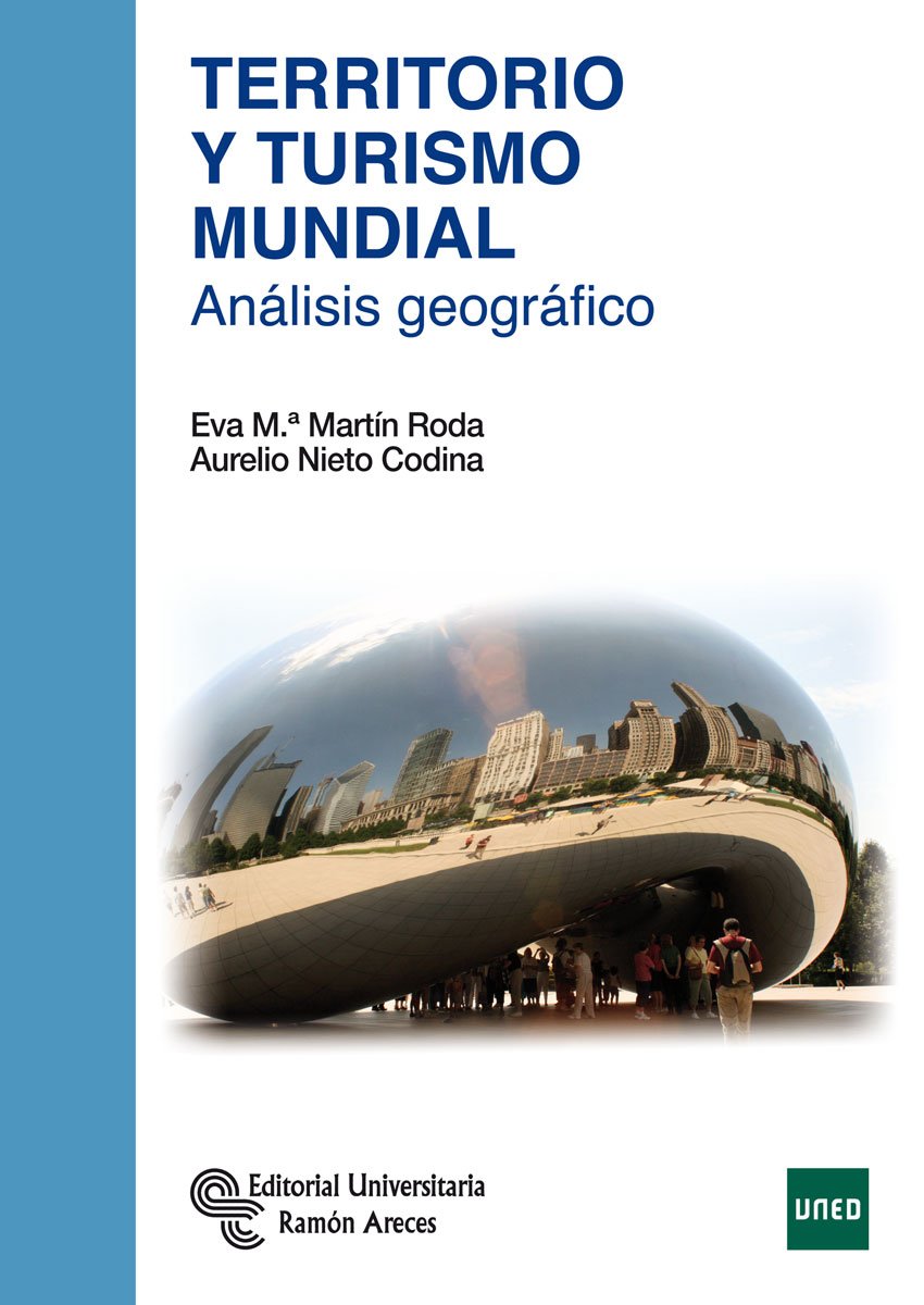 Territorio y Turismo Mundial: Análisis geográfico (Manuales) Business, Finance & Career