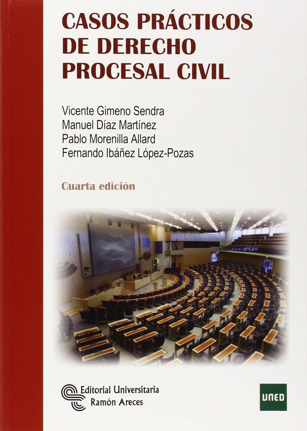 Casos prácticos de Derecho Procesal Civil (Libro Técnico) Law